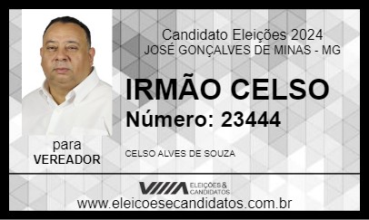 Candidato IRMÃO CELSO 2024 - JOSÉ GONÇALVES DE MINAS - Eleições