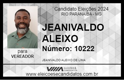 Candidato JEANIVALDO ALEIXO 2024 - RIO PARANAÍBA - Eleições