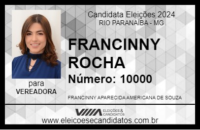 Candidato FRANCINNY ROCHA 2024 - RIO PARANAÍBA - Eleições