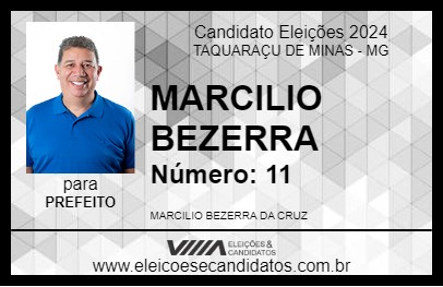 Candidato MARCILIO BEZERRA 2024 - TAQUARAÇU DE MINAS - Eleições