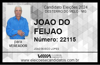 Candidato JOAO DO FEIJAO 2024 - DESTERRO DO MELO - Eleições