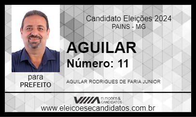 Candidato AGUILAR 2024 - PAINS - Eleições