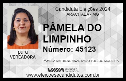 Candidato PÂMELA DO LIMPINHO 2024 - ARACITABA - Eleições