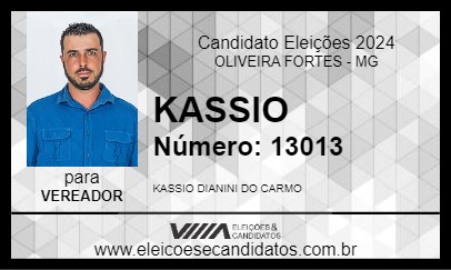 Candidato KASSIO 2024 - OLIVEIRA FORTES - Eleições