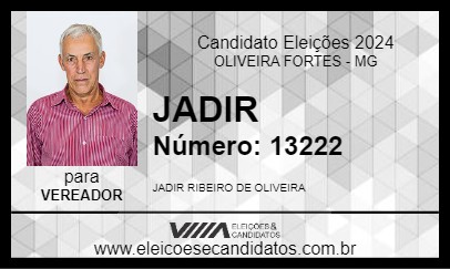 Candidato JADIR 2024 - OLIVEIRA FORTES - Eleições