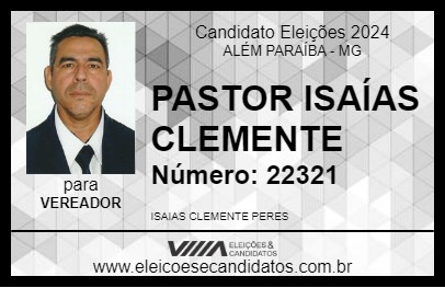 Candidato PASTOR ISAÍAS CLEMENTE 2024 - ALÉM PARAÍBA - Eleições