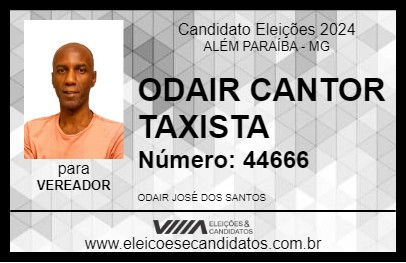 Candidato ODAIR CANTOR TAXISTA 2024 - ALÉM PARAÍBA - Eleições