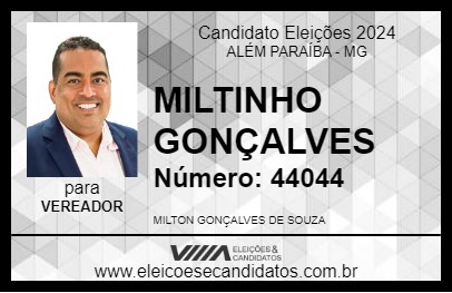 Candidato MILTINHO GONÇALVES 2024 - ALÉM PARAÍBA - Eleições