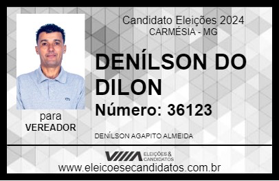 Candidato DENÍLSON DO DILON 2024 - CARMÉSIA - Eleições