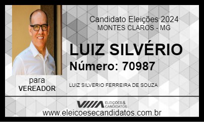 Candidato LUIZ SILVÉRIO 2024 - MONTES CLAROS - Eleições