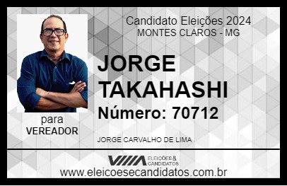 Candidato JORGE TAKAHASHI 2024 - MONTES CLAROS - Eleições