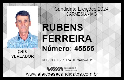 Candidato RUBENS FERREIRA 2024 - CARMÉSIA - Eleições