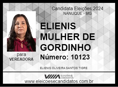 Candidato ELIENIS  MULHER DE GORDINHO 2024 - NANUQUE - Eleições