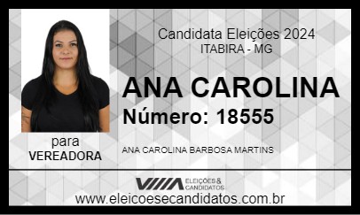 Candidato ANA CAROLINA 2024 - ITABIRA - Eleições