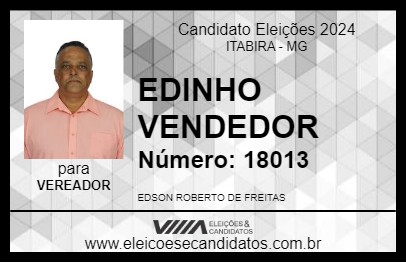 Candidato EDINHO VENDEDOR 2024 - ITABIRA - Eleições