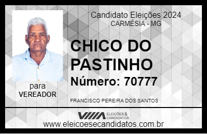 Candidato CHICO DO PASTINHO 2024 - CARMÉSIA - Eleições