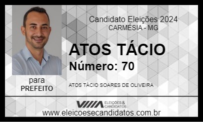 Candidato ATOS TÁCIO 2024 - CARMÉSIA - Eleições