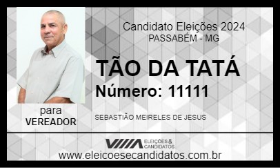 Candidato TÃO DA TATÁ 2024 - PASSABÉM - Eleições