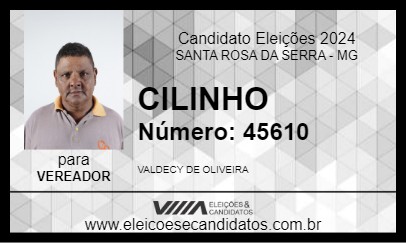 Candidato CILINHO 2024 - SANTA ROSA DA SERRA - Eleições