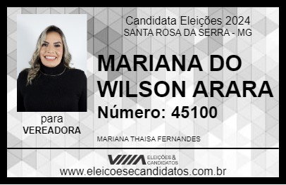 Candidato MARIANA DO WILSON ARARA 2024 - SANTA ROSA DA SERRA - Eleições