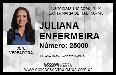 Candidato JULIANA ENFERMEIRA 2024 - SANTA MARIA DE ITABIRA - Eleições