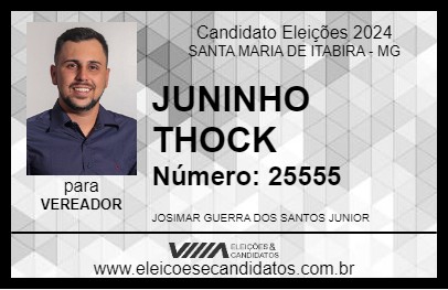 Candidato JUNINHO THOCK 2024 - SANTA MARIA DE ITABIRA - Eleições