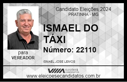 Candidato ISMAEL DO TÁXI 2024 - PRATINHA - Eleições