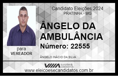 Candidato ÂNGELO DA AMBULÂNCIA 2024 - PRATINHA - Eleições