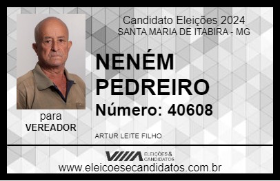 Candidato NENÉM PEDREIRO 2024 - SANTA MARIA DE ITABIRA - Eleições