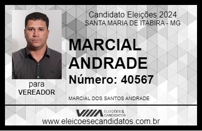 Candidato MARCIAL ANDRADE 2024 - SANTA MARIA DE ITABIRA - Eleições