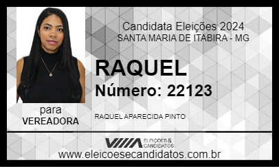 Candidato RAQUEL 2024 - SANTA MARIA DE ITABIRA - Eleições