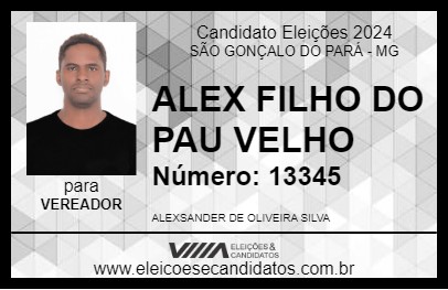 Candidato ALEX FILHO DO PAU VELHO 2024 - SÃO GONÇALO DO PARÁ - Eleições