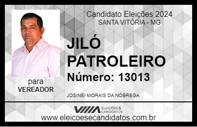 Candidato JILÓ PATROLEIRO 2024 - SANTA VITÓRIA - Eleições