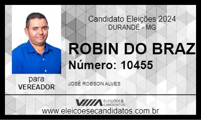 Candidato ROBIN DO BRAZ 2024 - DURANDÉ - Eleições