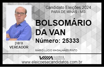 Candidato BOLSOMÁRIO DA VAN 2024 - PARÁ DE MINAS - Eleições