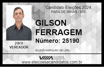 Candidato GILSON FERRAGEM 2024 - PARÁ DE MINAS - Eleições