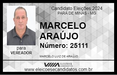 Candidato MARCELO ARAÚJO 2024 - PARÁ DE MINAS - Eleições