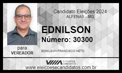 Candidato EDNILSON 2024 - ALFENAS - Eleições