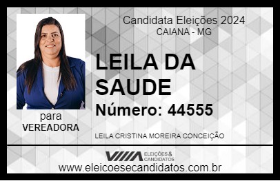 Candidato LEILA DA SAUDE 2024 - CAIANA - Eleições