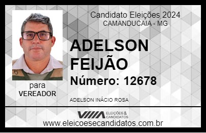 Candidato ADELSON FEIJÃO 2024 - CAMANDUCAIA - Eleições