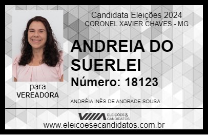 Candidato ANDREIA DO SUERLEI 2024 - CORONEL XAVIER CHAVES - Eleições