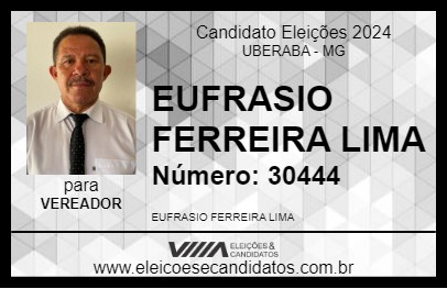 Candidato EUFRASIO FERREIRA LIMA 2024 - UBERABA - Eleições