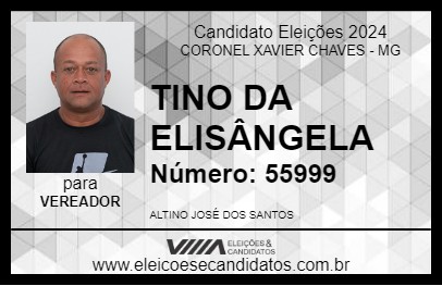 Candidato TINO DA ELISÂNGELA 2024 - CORONEL XAVIER CHAVES - Eleições