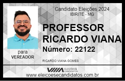 Candidato PROFESSOR RICARDO VIANA 2024 - IBIRITÉ - Eleições