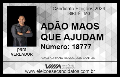 Candidato ADÃO MAOS QUE AJUDAM 2024 - IBIRITÉ - Eleições