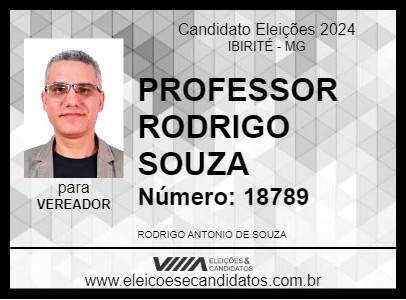 Candidato PROFESSOR RODRIGO SOUZA 2024 - IBIRITÉ - Eleições