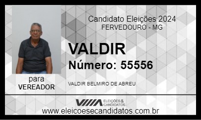 Candidato VALDIR 2024 - FERVEDOURO - Eleições