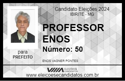 Candidato PROFESSOR ENOS 2024 - IBIRITÉ - Eleições