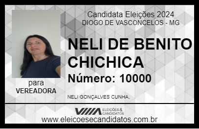 Candidato NELI DE BENITO CHICHICA 2024 - DIOGO DE VASCONCELOS - Eleições