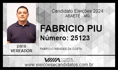 Candidato FABRICIO PIU 2024 - ABAETÉ - Eleições